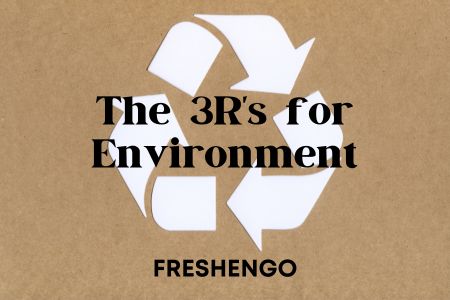 Reduce, Reuse and Recycle for the better future with FreshenGo
